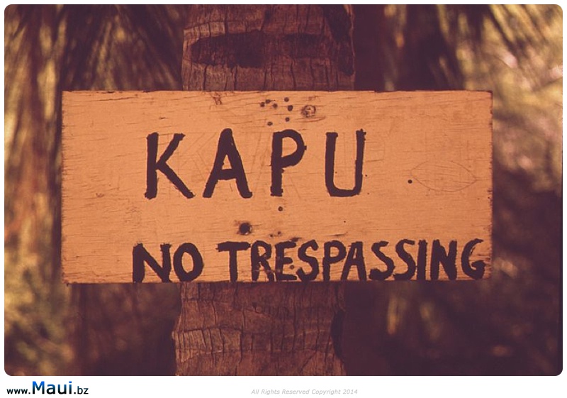 trespassing maui